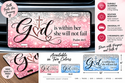 God Is Within Her Decorative License Plate – Psalm 46:5 – 12" x 6"