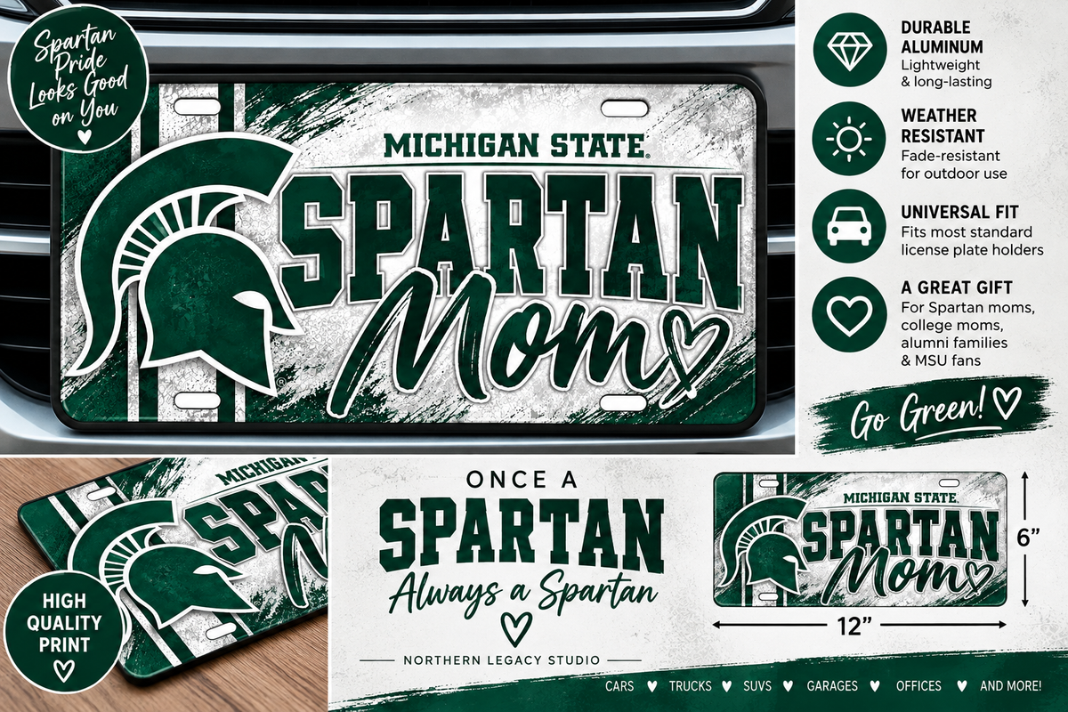 Michigan State Spartan Mom Decorative License Plate – 12" x 6"