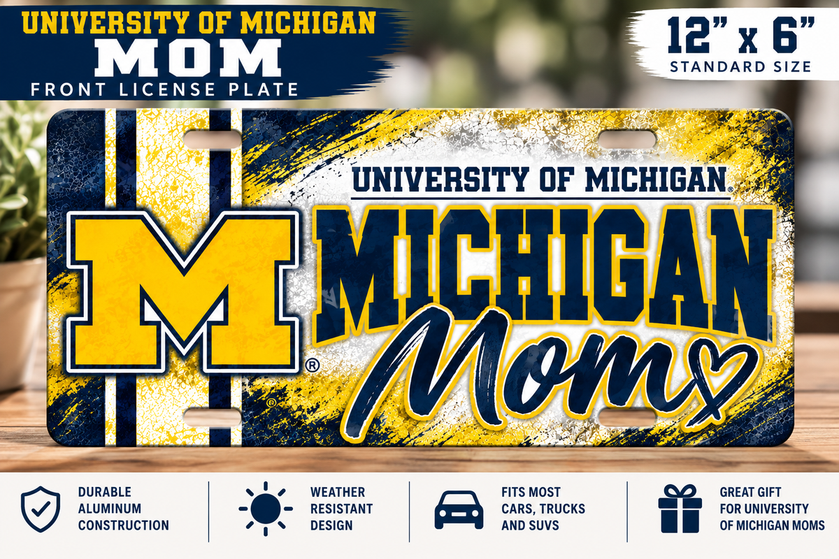University of Michigan Mom Front License Plate – 12" x 6"
