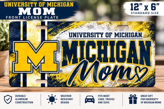 University of Michigan Mom Front License Plate – 12" x 6"
